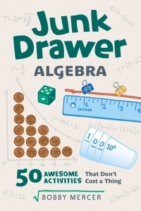 Cover image: Junk Drawer Algebra 9781641600989