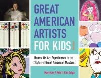 Cover image: Great American Artists for Kids 9781641601702