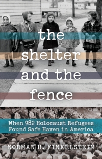 Omslagafbeelding: The Shelter and the Fence 9781641603836