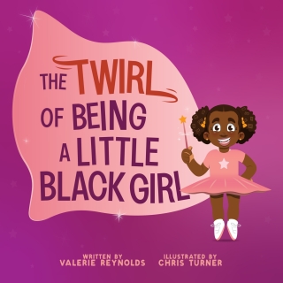 Cover image: The Twirl of Being a Little Black Girl 9781641608527