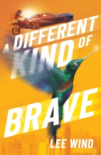 Cover image: A Different Kind of Brave 9781641609500