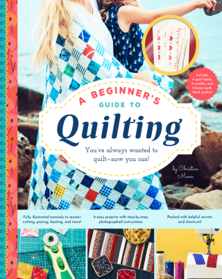 Cover image: A Beginner's Guide to Quilting 9781641700337