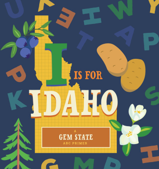 Cover image: I Is for Idaho 9781641701136