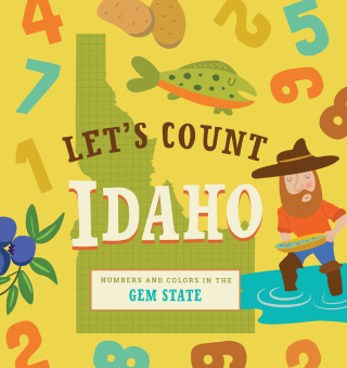 表紙画像: Let's Count Idaho 9781641701150