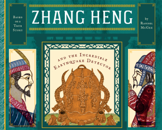 Omslagafbeelding: Zhang Heng and the Incredible Earthquake Detector 9781641701686