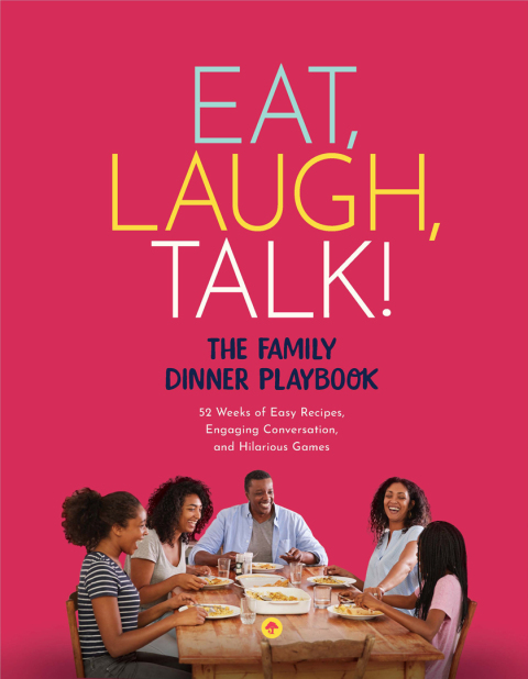 Eat, Laugh, Talk: The Family Dinner Playbook - FULL INSTANT DOWNLOAD | PDF DOCX EPUB