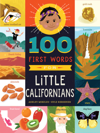 Cover image: 100 First Words for Little Californians 9781641704571
