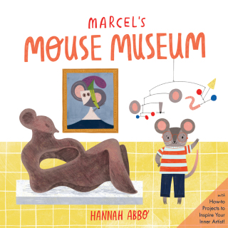 表紙画像: Marcel's Mouse Museum 9781641707435
