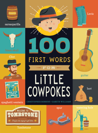 Cover image: 100 First Words for Little Cowpokes 9781641709897