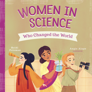 Imagen de portada: Women in Science Who Changed the World 9781641706452