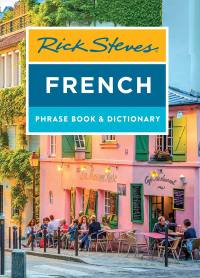 Cover image: Rick Steves French Phrase Book & Dictionary 8th edition 9781641711852