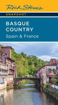 Cover image: Rick Steves Snapshot Basque Country: Spain & France 4th edition 9781641714938