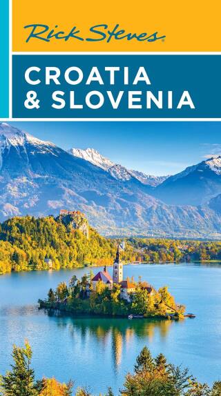 Cover image: Rick Steves Croatia & Slovenia 10th edition 9781641716574