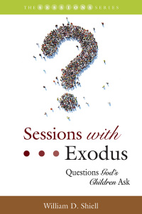 Cover image: Sessions with Exodus: Questions God's Children Ask 1st edition 9781641732390