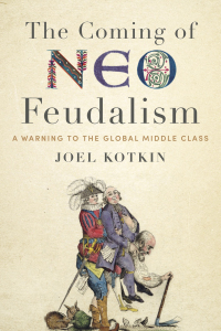 Cover image: The Coming of Neo-Feudalism 9781641770941