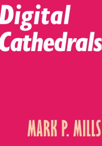 Cover image: Digital Cathedrals 9781641771108