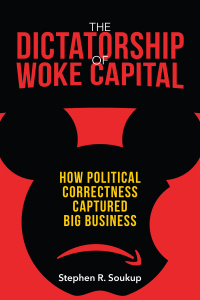 Imagen de portada: The Dictatorship of Woke Capital 9781641771429