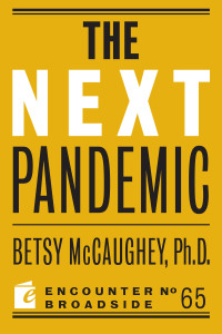 Omslagafbeelding: The Next Pandemic 9781641771573