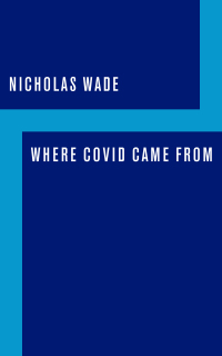 Cover image: Where COVID Came From 9781641772334