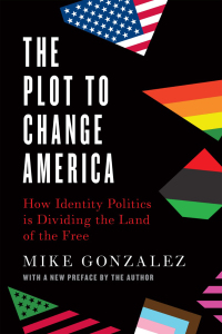Cover image: The Plot to Change America 9781641772518