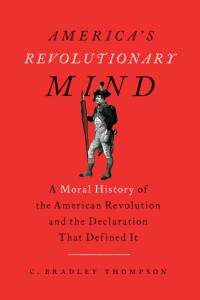 صورة الغلاف: America's Revolutionary Mind 9781641772600