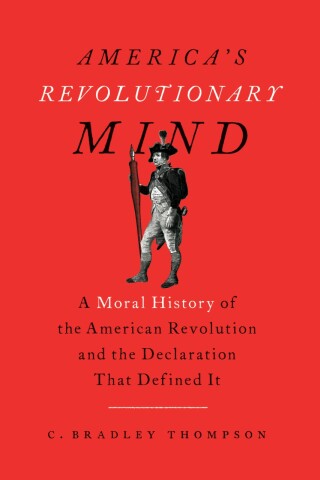 Cover image: America's Revolutionary Mind 9781641772600