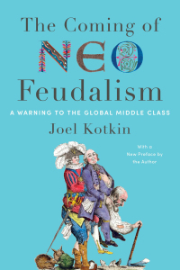 Cover image: The Coming of Neo-Feudalism 9781641772846