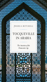 Cover image: Tocqueville in Arabia 9781641773133