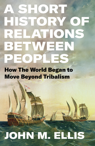 Cover image: A Short History of Relations Between Peoples 9781641774055