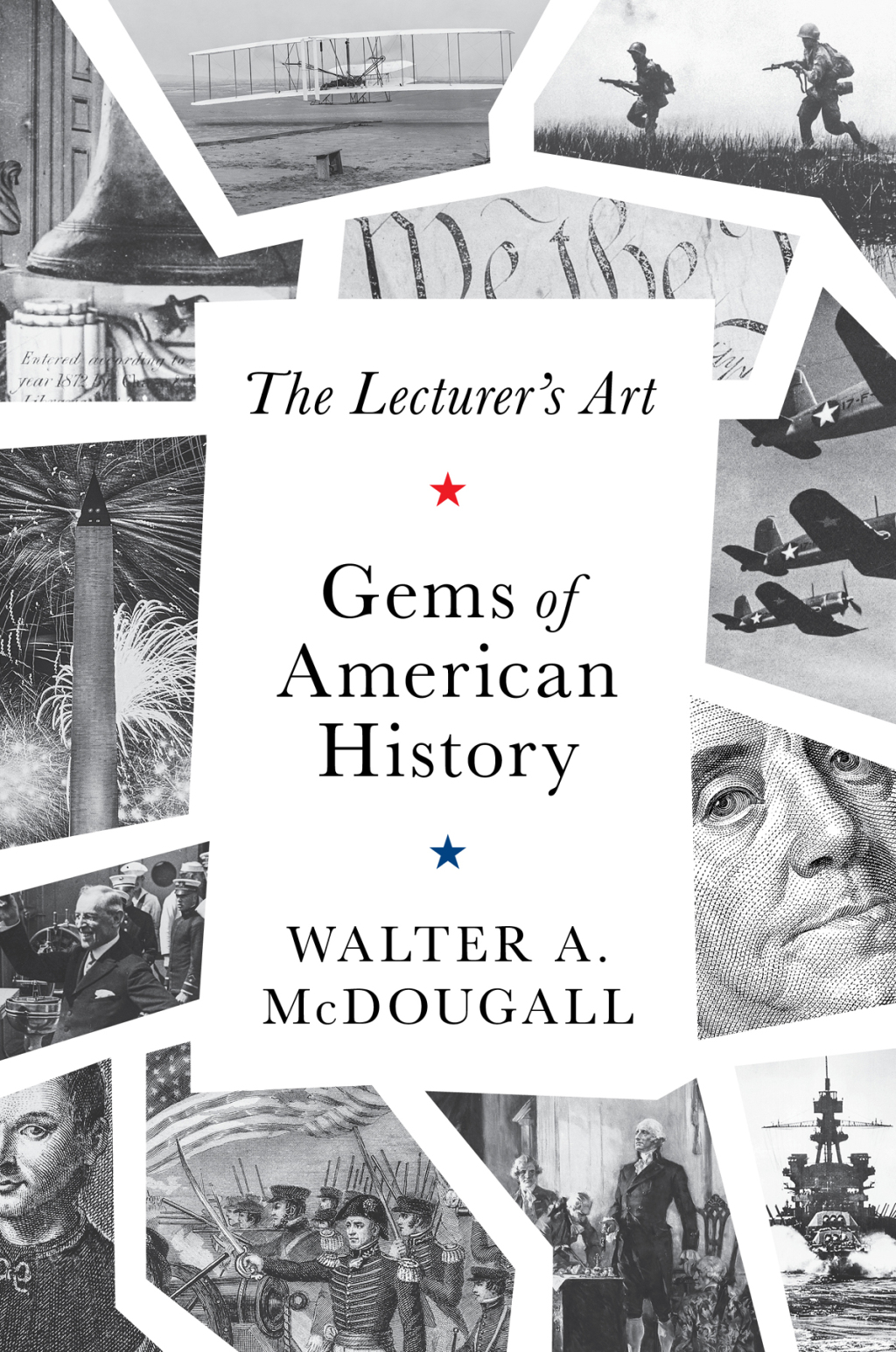 Gems of American History The Lecturer’s Art