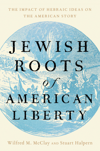 Cover image: Jewish Roots of American Liberty 9781641774796