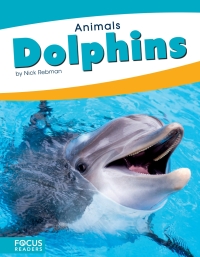 صورة الغلاف: Dolphins 1st edition 9781635178487