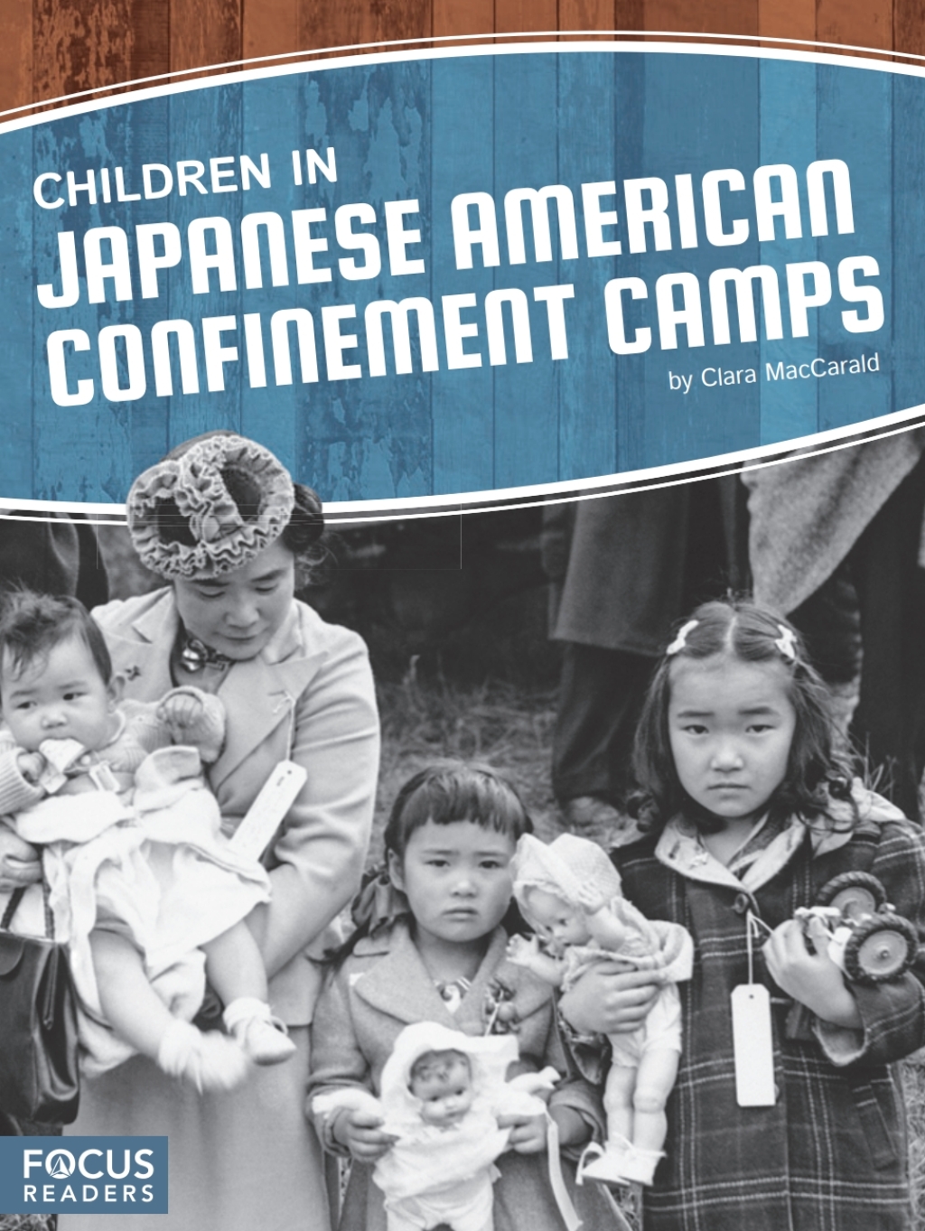 Children in Japanese American Confinement Camps 1st Edition