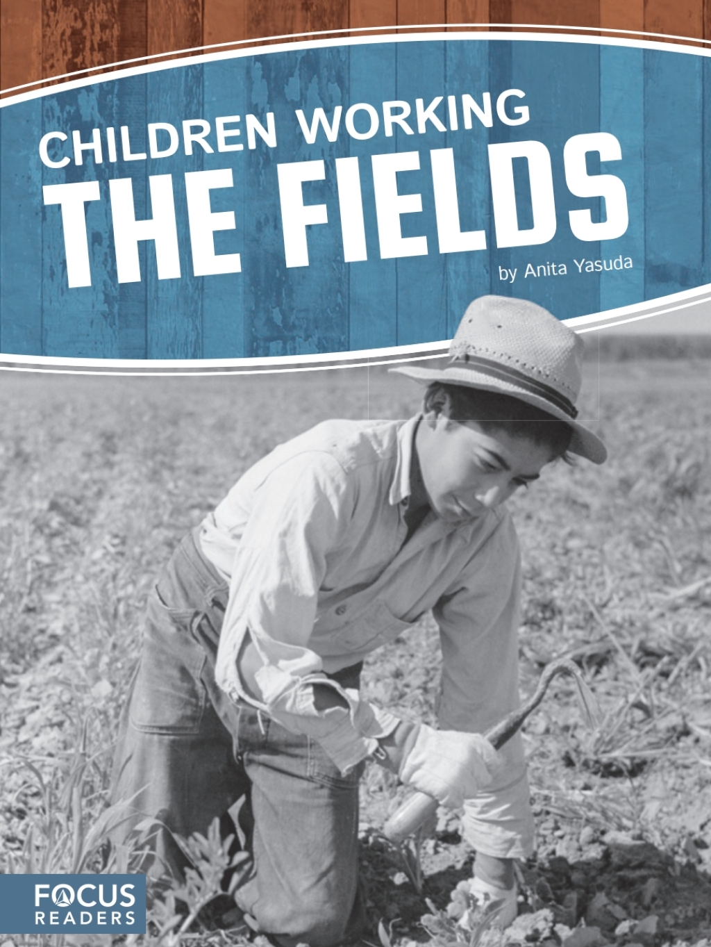 Children Working the Fields 1st Edition
