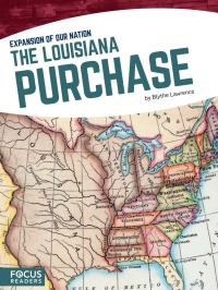 Cover image: The Louisiana Purchase 1st edition 9781635178838