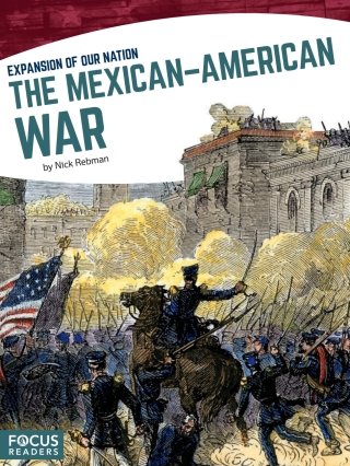 Cover image: The Mexican–American War 1st edition 9781635178852