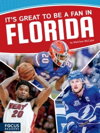 Cover image: It’s Great to Be a Fan in Florida 1st edition 9781635179286