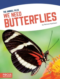 صورة الغلاف: We Need Butterflies 1st edition 9781641853118