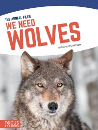 Cover image: We Need Wolves 1st edition 9781641853156