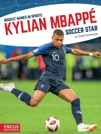 Cover image: Kylian Mbappé 1st edition 9781641853200