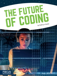 Cover image: The Future of Coding 1st edition 9781641853279