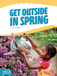 Imagen de portada: Get Outside in Spring 1st edition 9781641853323