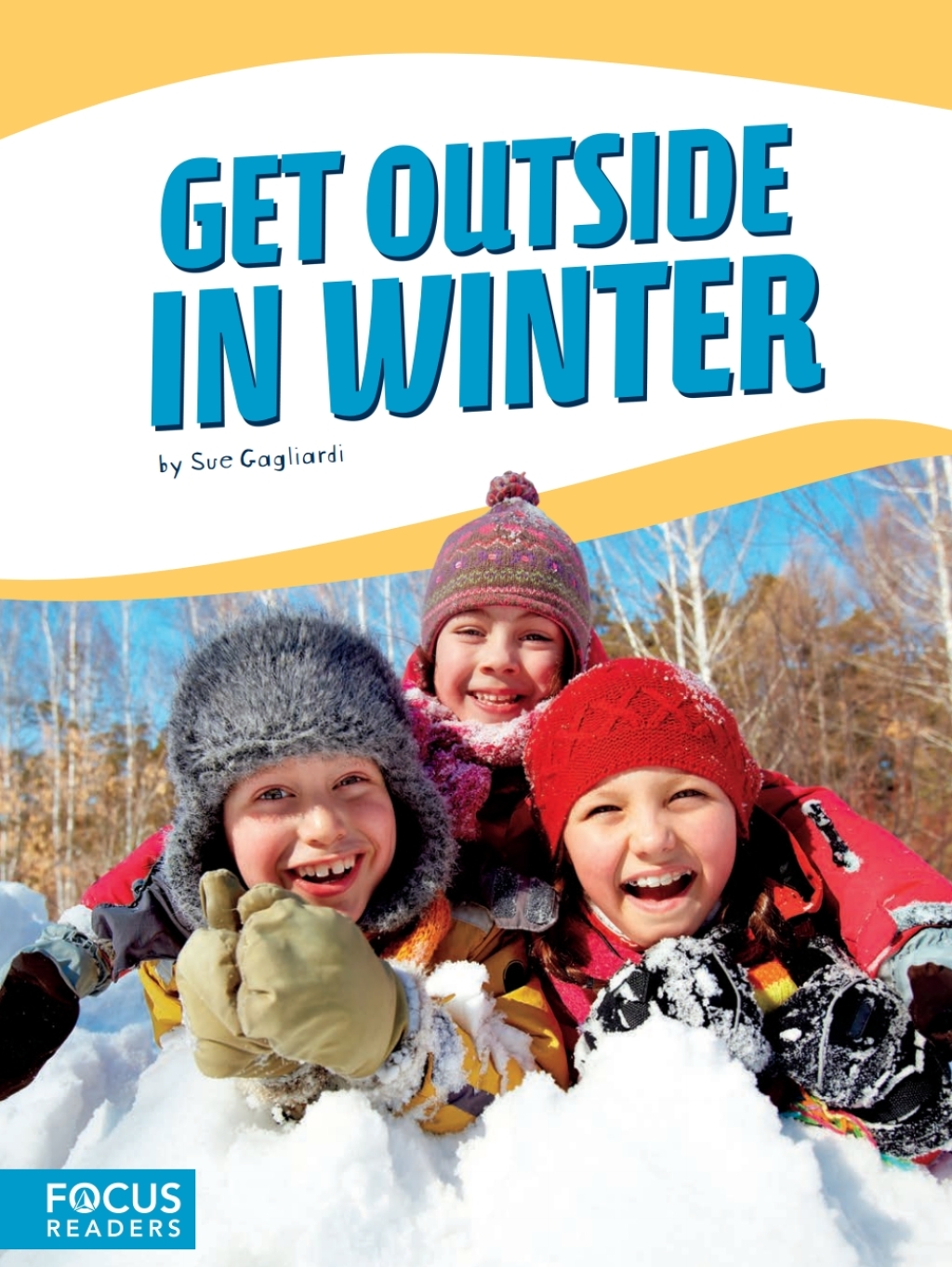 Get Outside in Winter 1st Edition