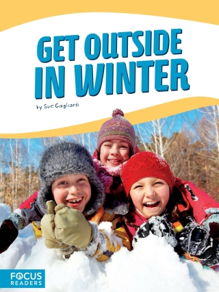 Omslagafbeelding: Get Outside in Winter 1st edition 9781641853347