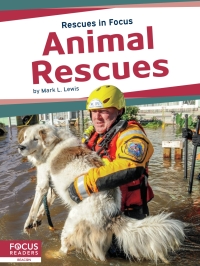 صورة الغلاف: Animal Rescues 1st edition 9781641857703
