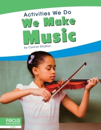 Imagen de portada: We Make Music 1st edition 9781641858014