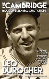 Imagen de portada: LEO DUROCHER - The Cambridge Book of Essential Quotations