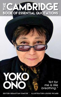Omslagafbeelding: YOKO ONO - The Cambridge Book of Essential Quotations