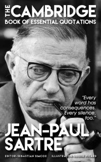 Imagen de portada: JEAN-PAUL SARTRE - The Cambridge Book of Essential Quotations
