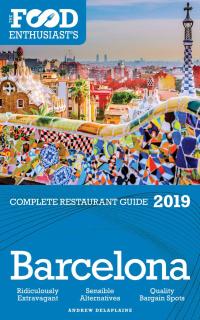 Cover image: Barcelona - 2019 - The Food Enthusiast's Complete Restaurant Guide